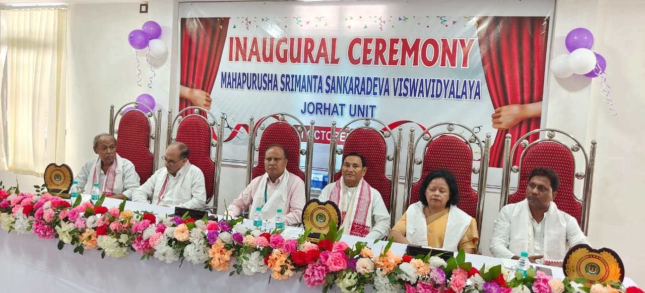 Jorhat unit of Mahapurusha Srimanta Sankaradeva Viswavidyalaya opened